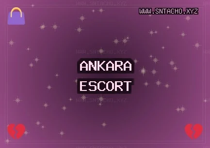 Ankara Escort: Altındağ Escort, Gölbaşı Escort, Yenimahalle Escort
